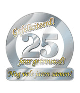 25 Jaar Getrouwd Deurbord 50cm